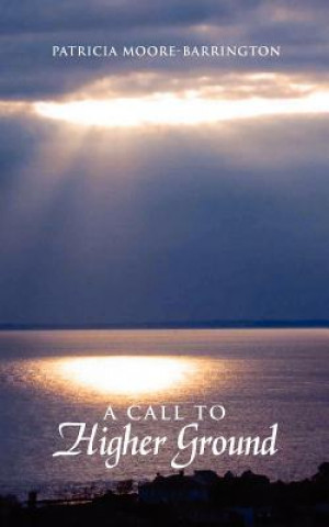Call to Higher Ground