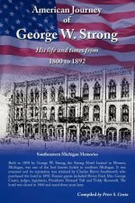 American Journey of George W. Strong