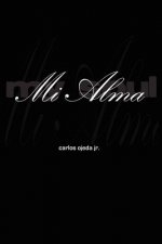 Mi Alma - My Soul