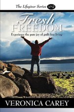 Fresh Freedom