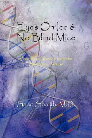 Eyes On Ice & No Blind Mice