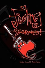 Feeling Scorned