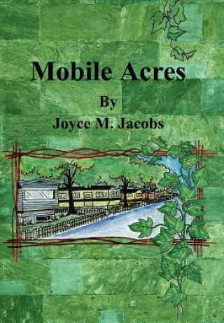Mobile Acres