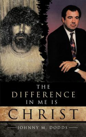 Difference In Me Is Christ