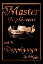 Master Key Keepers and the Doppelganger