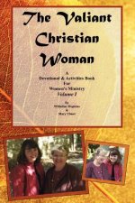Valiant Christian Woman