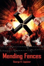 Mending Fences