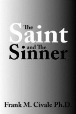 Saint and The Sinner