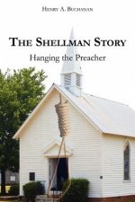Shellman Story