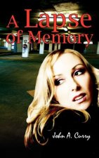 Lapse of Memory