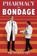Pharmacy In Bondage