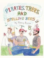 Pirates, Trees, and Spelling Bees