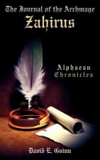 Journal of the Archmage Zahirus