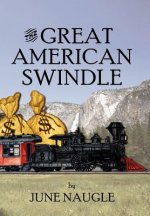 Great American Swindle