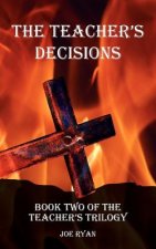 Teacher's Decisions