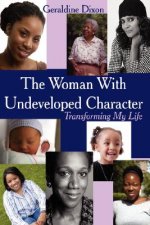 Woman With Undeveloped Character