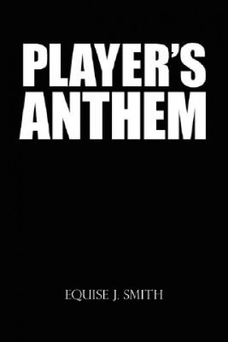 Player's Anthem