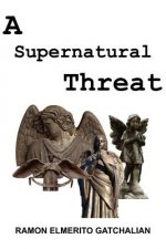 Supernatural Threat