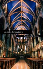 Unholy Distractions