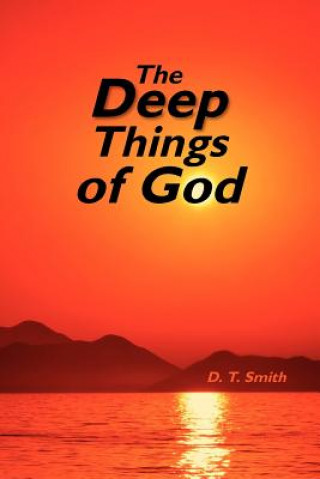 Deep Things Of God
