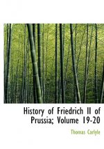 History of Friedrich II of Prussia, Volumes 19-20
