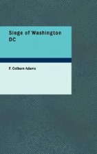 Siege of Washington DC