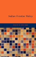 Indian Frontier Policy