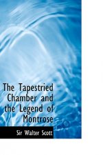 Tapestried Chamber and the Legend of Montrose