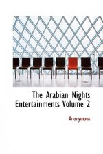 Arabian Nights Entertainments Volume 2