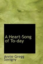 Heart-Song of To-Day