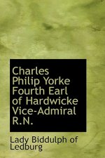 Charles Philip Yorke Fourth Earl of Hardwicke Vice-Admiral R.N.