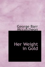 Her Weight in Gold