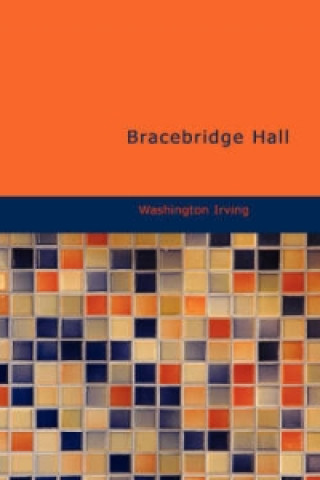 Bracebridge Hall