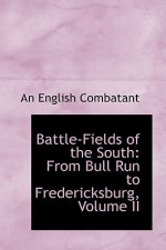 Battle-Fields of the South