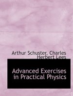 Advanced Exercises in Practical Physics