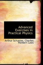 Advanced Exercises in Practical Physics