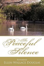 Peaceful Silence
