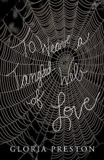 To Weave A Tangled Web Of Love