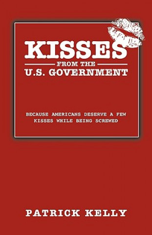 Kisses from the U.S. Government