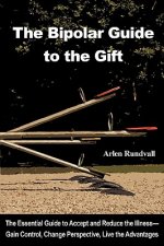 Bipolar Guide to the Gift