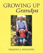 Growing Up Grandpa