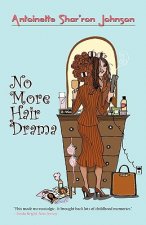 No More Hair Drama