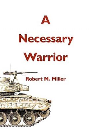 Necessary Warrior