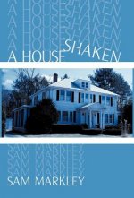 House Shaken