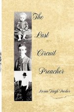 Last Circuit Preacher