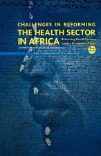 Challenges in Reforming the Health Sector in Africa