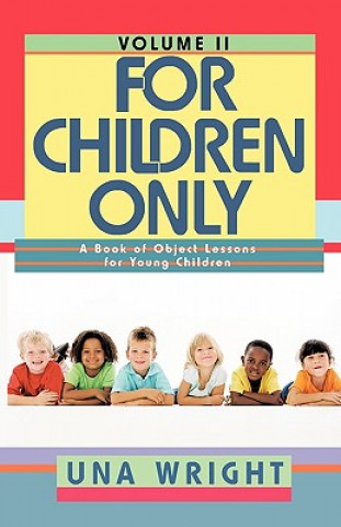 For Children Only