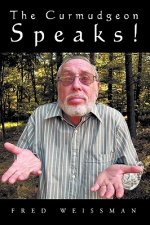 Curmudgeon Speaks