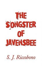 Songster of Javensbee