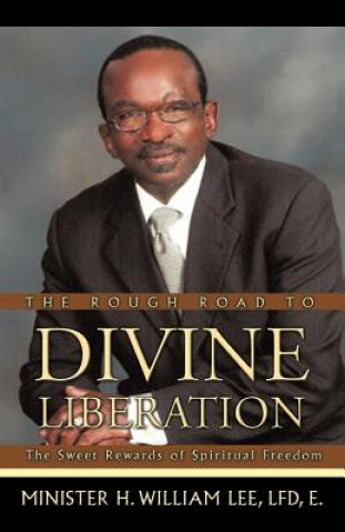 Rough Road to Divine Liberation